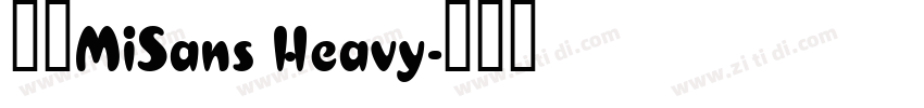 小米MiSans Heavy字体转换
